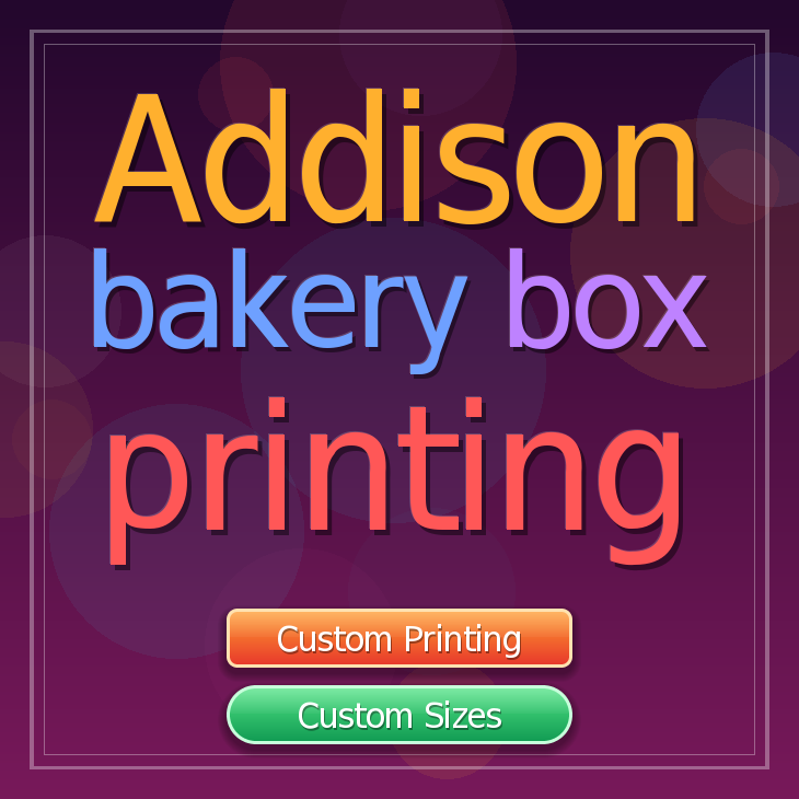 Addison bakery box printing