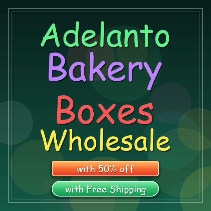 Adelanto bakery boxes