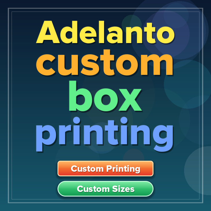 Adelanto custom box printing