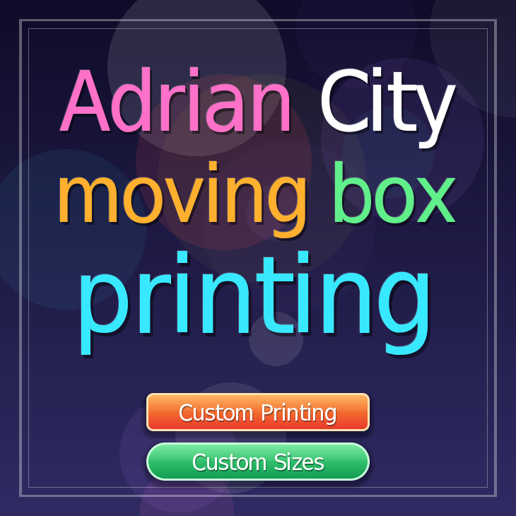 Adrian City moving box printing