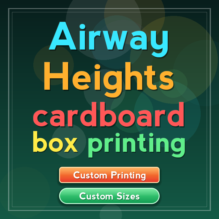 Airway Heights cardboard box printing