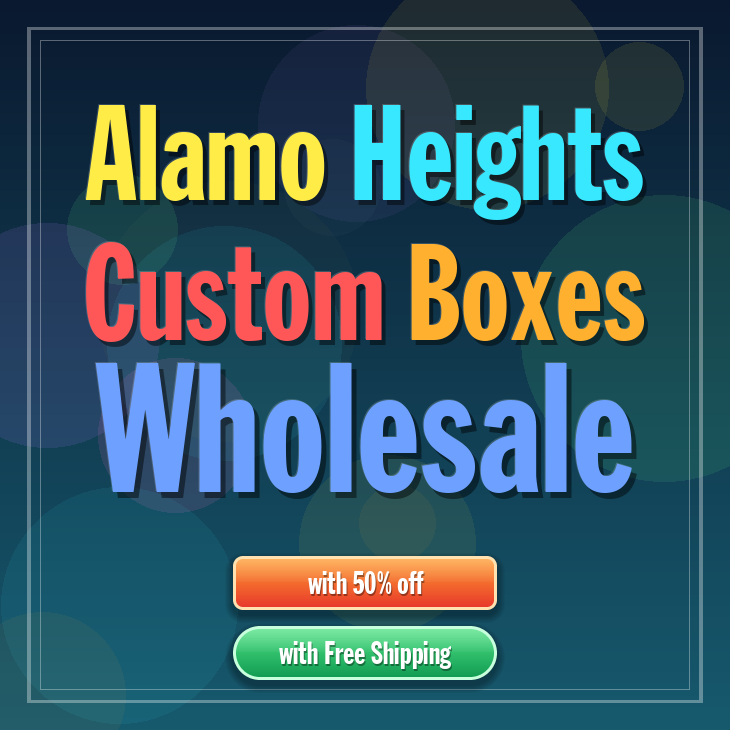 Alamo Heights custom boxes