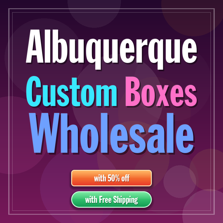 Albuquerque custom boxes