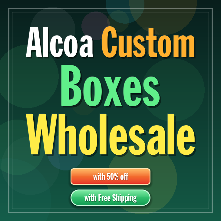 Alcoa custom boxes