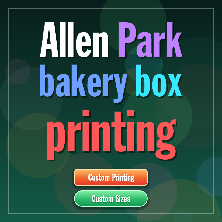 Allen Park bakery box printing