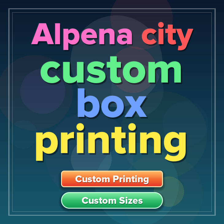 Alpena city custom box printing