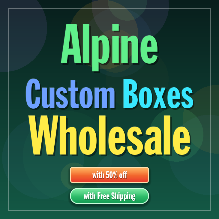 Alpine custom boxes