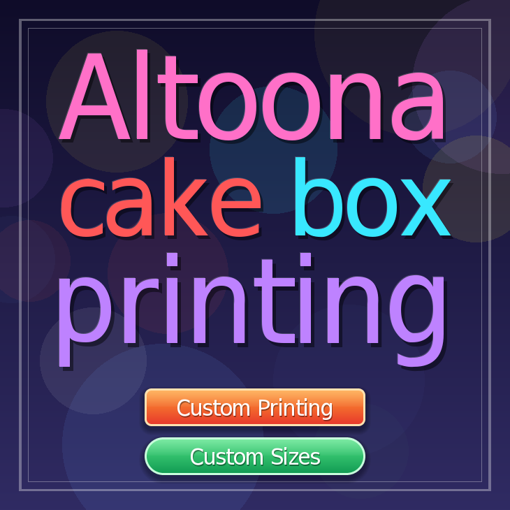 Altoona cake box printing