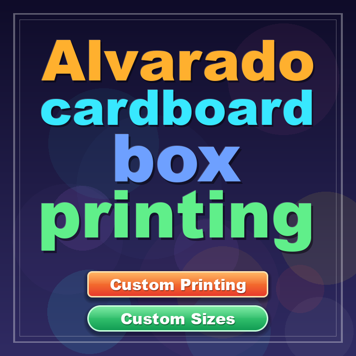 Alvarado cardboard box printing