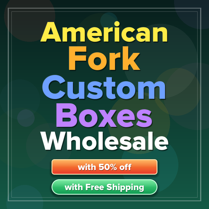 American Fork custom boxes