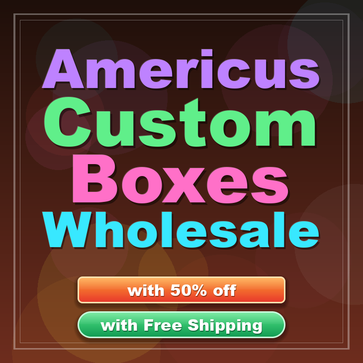 Americus custom boxes
