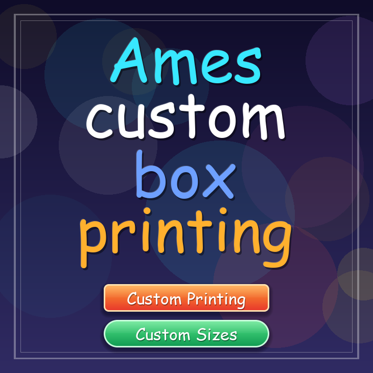 Ames custom box printing