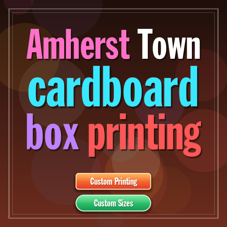 Amherst Town cardboard box printing