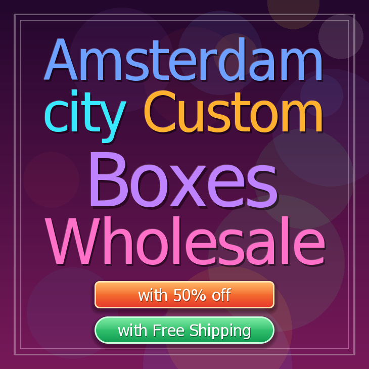 Amsterdam city custom boxes