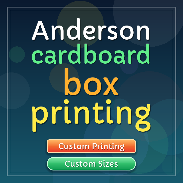Anderson cardboard box printing