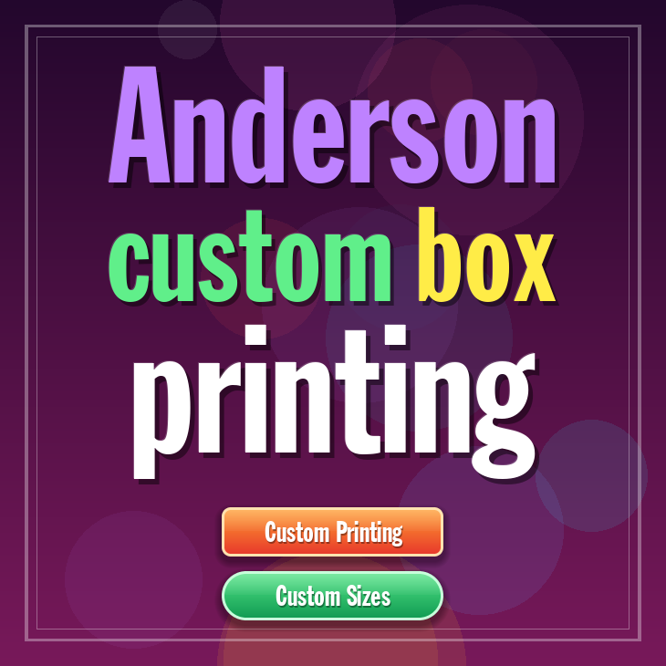 Anderson custom box printing