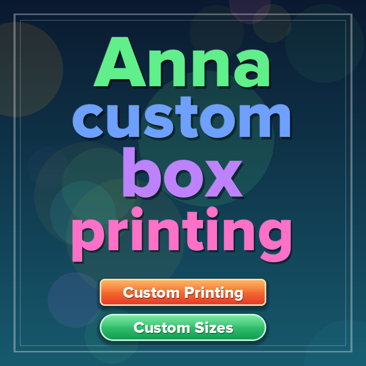 Anna custom box printing