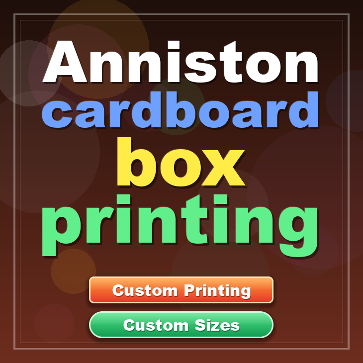 Anniston cardboard box printing