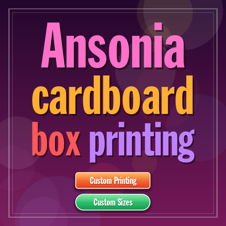 Ansonia cardboard box printing