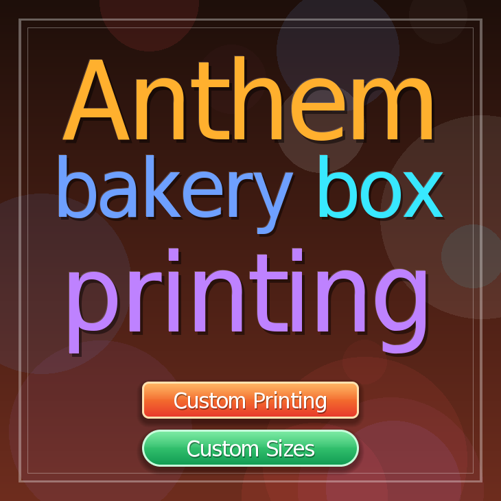 Anthem bakery box printing