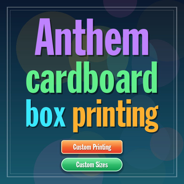 Anthem cardboard box printing