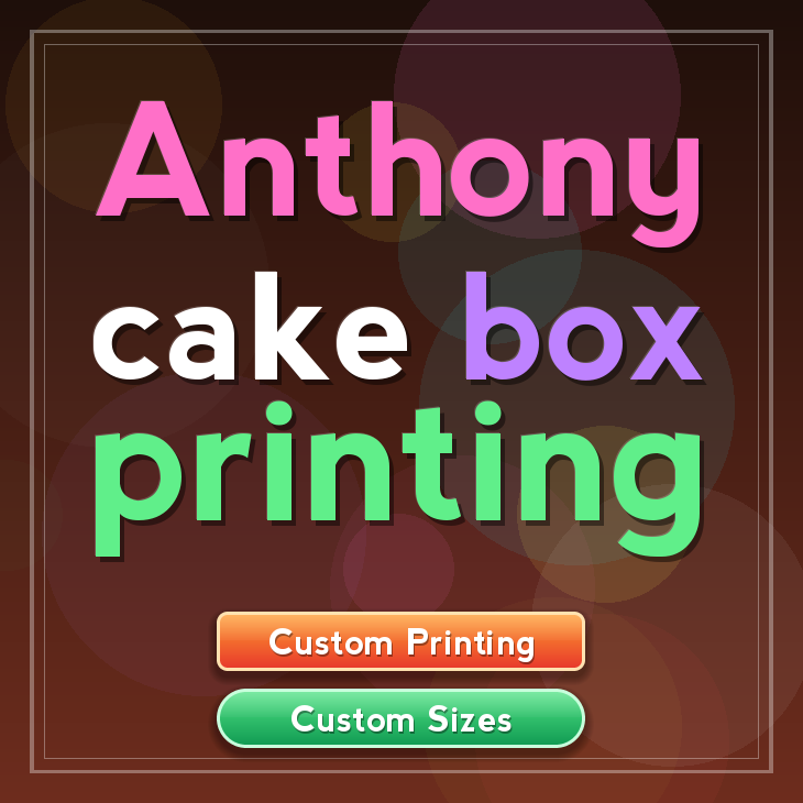 Anthony cake box printing
