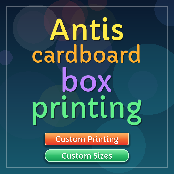 Antis cardboard box printing