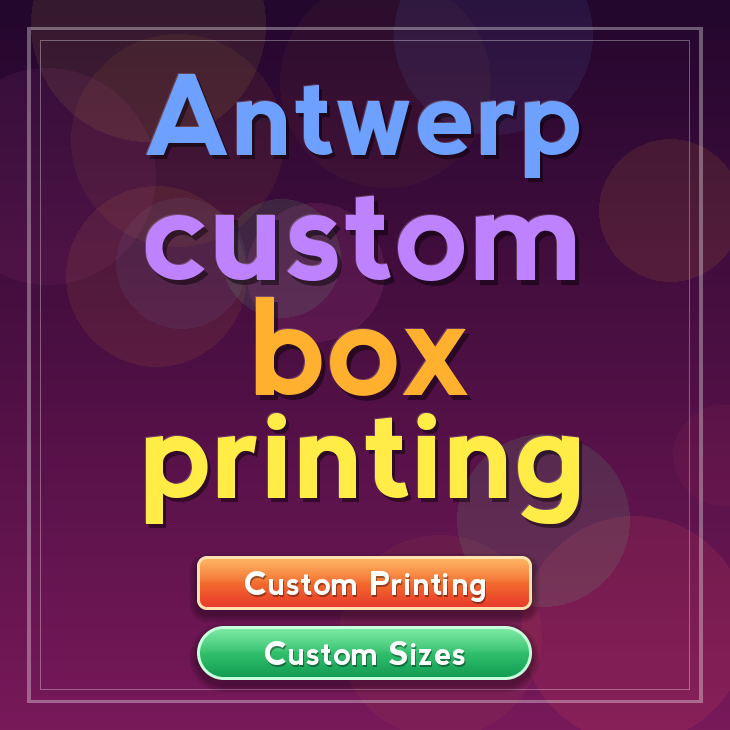 Antwerp custom box printing