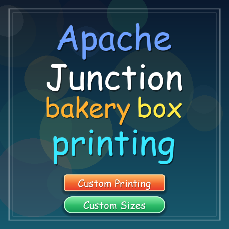 Apache Junction bakery box printing