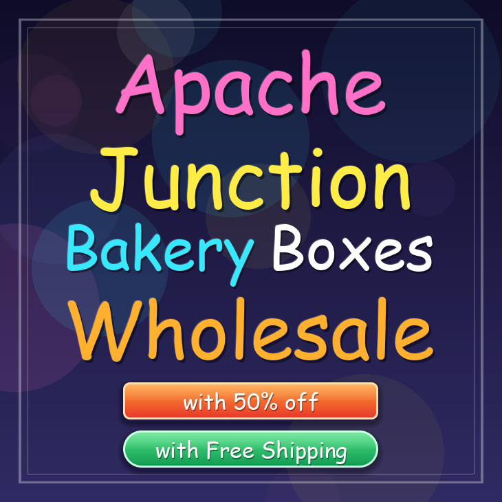 Apache Junction bakery boxes