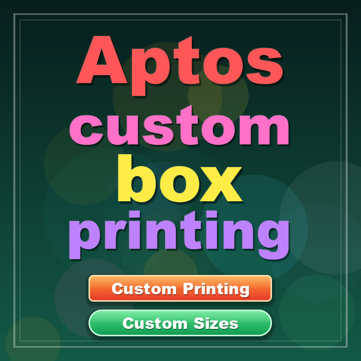 Aptos custom box printing