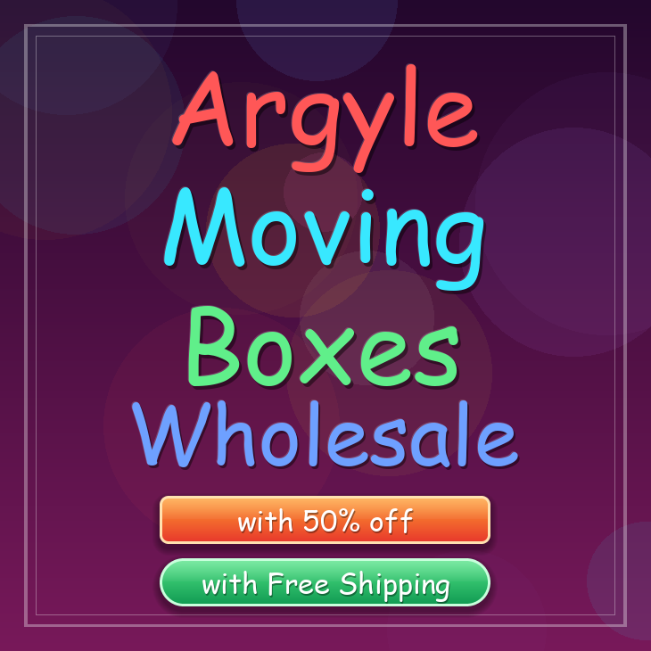 Argyle moving boxes