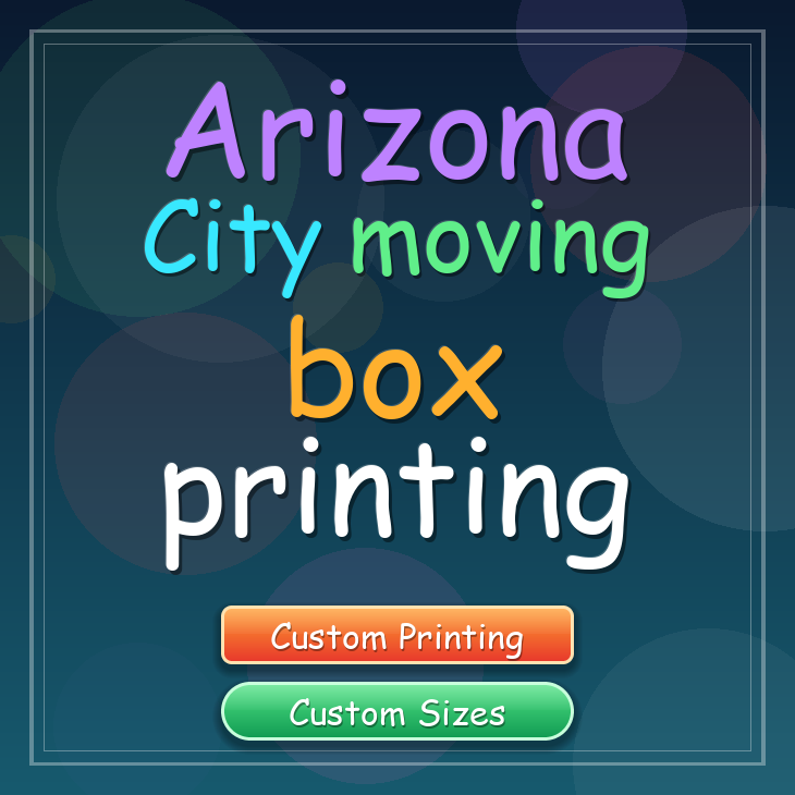 Arizona City moving box printing