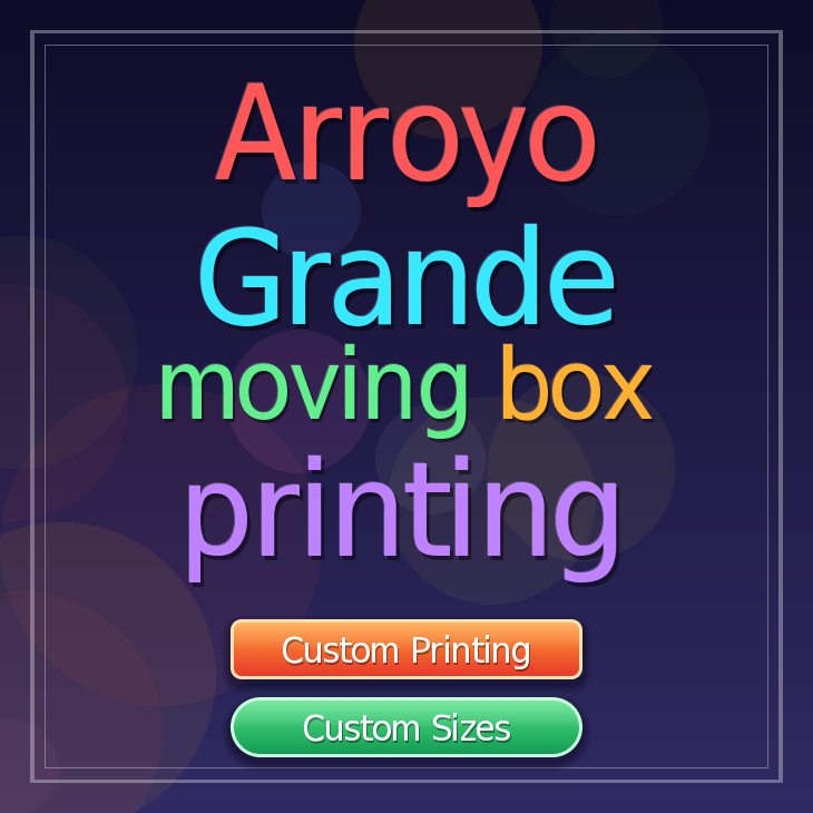 Arroyo Grande moving box printing