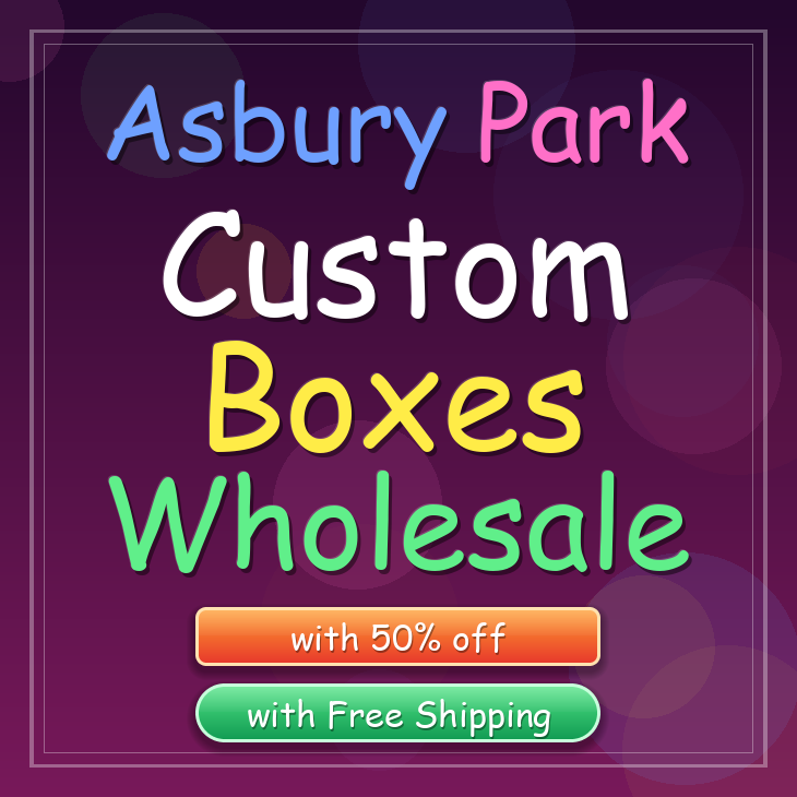 Asbury Park custom boxes