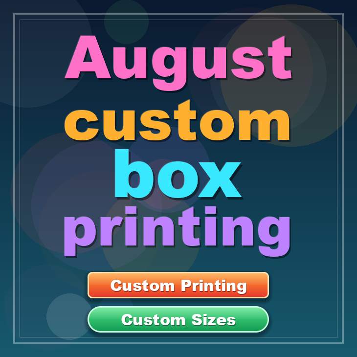 August custom box printing
