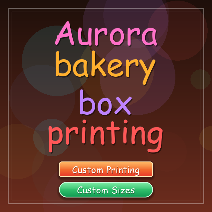 Aurora bakery box printing