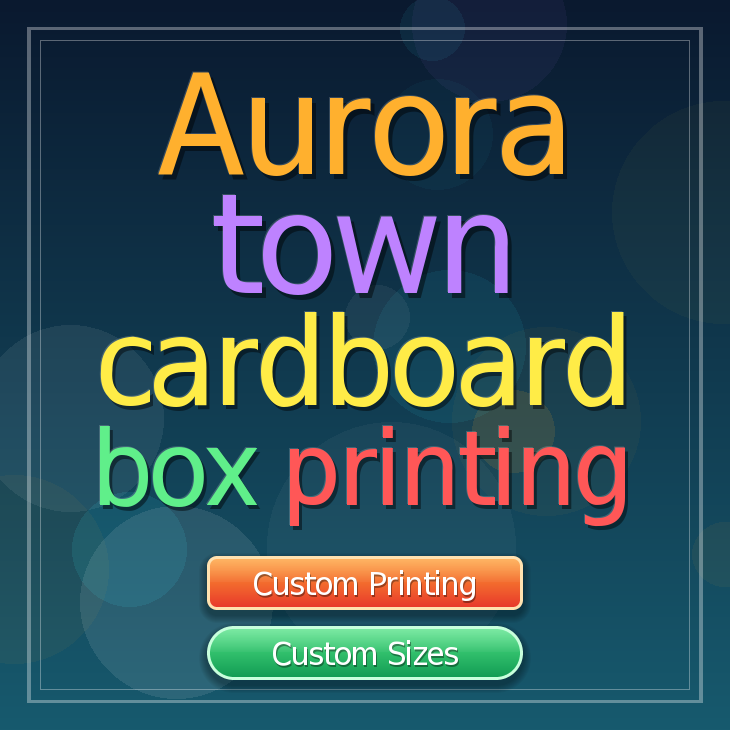 Aurora town cardboard box printing