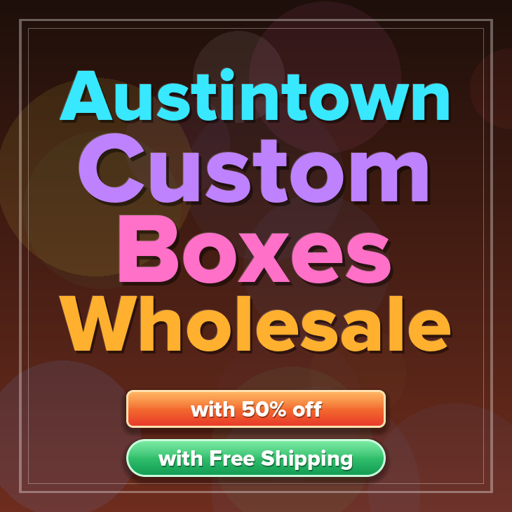 Austintown custom boxes