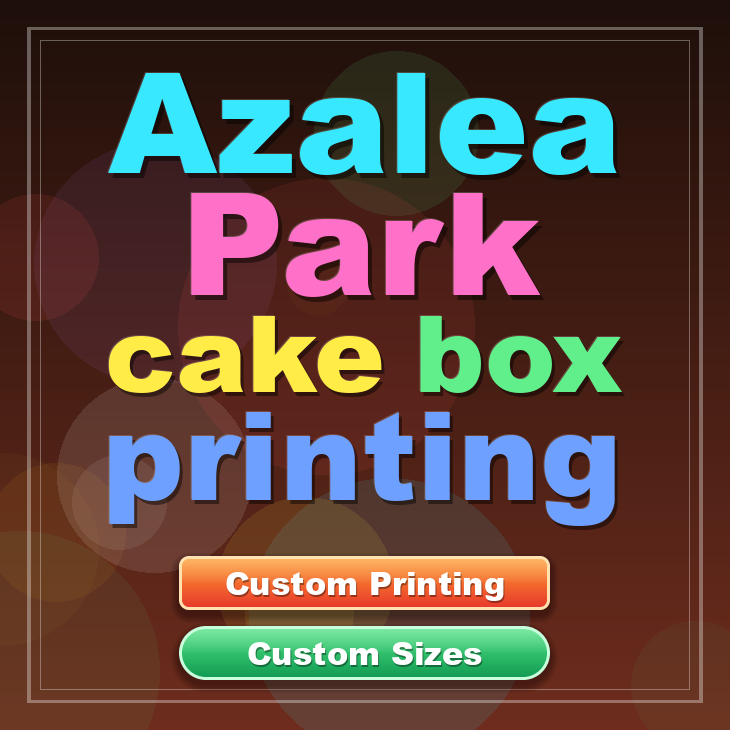 Azalea Park cake box printing