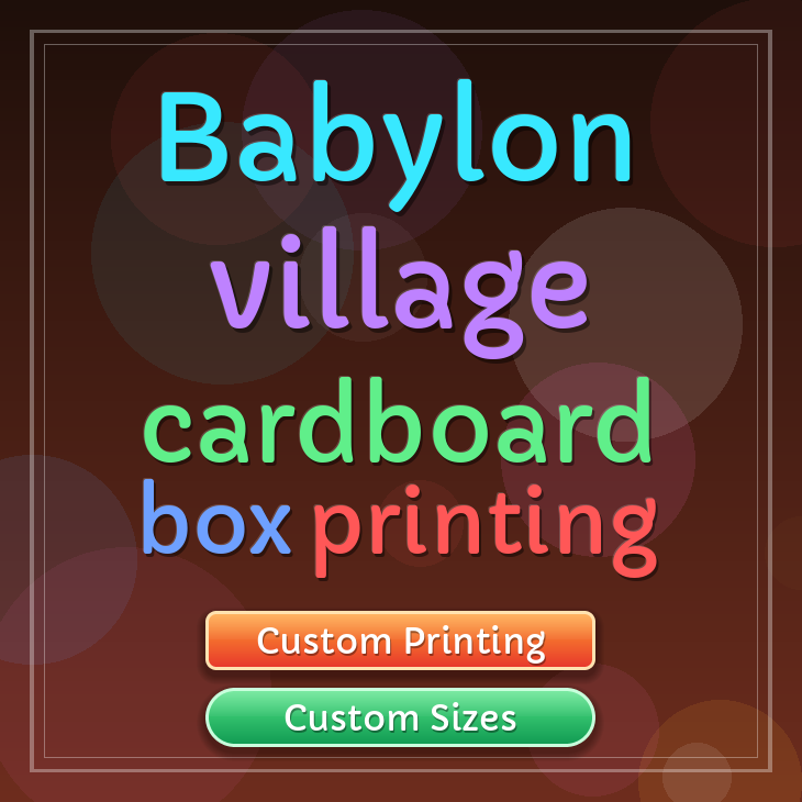 Babylon village cardboard box printing