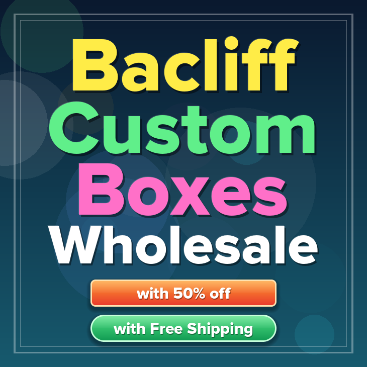 Bacliff custom boxes