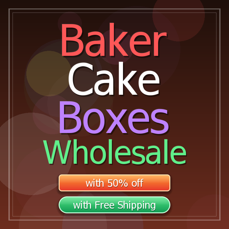Baker cake boxes