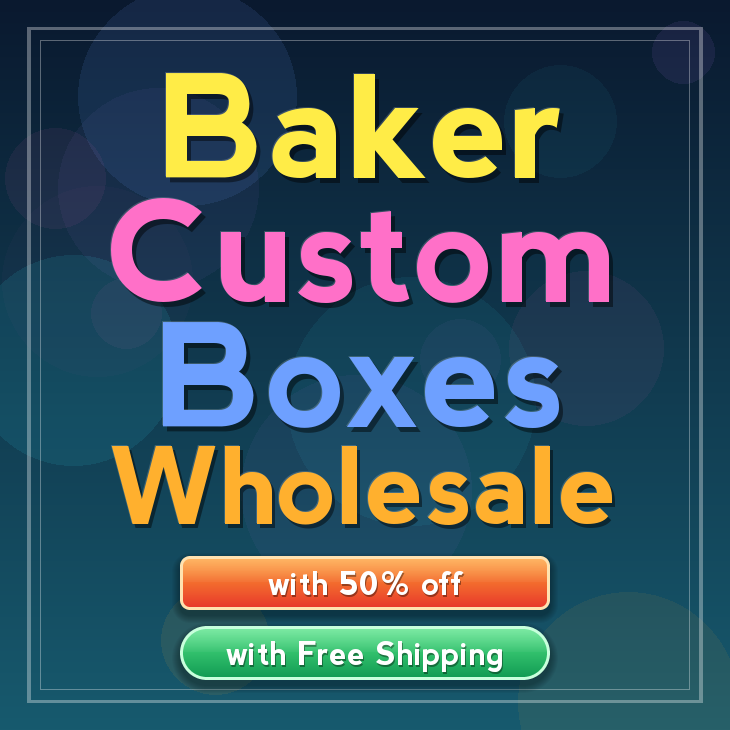 Baker custom boxes