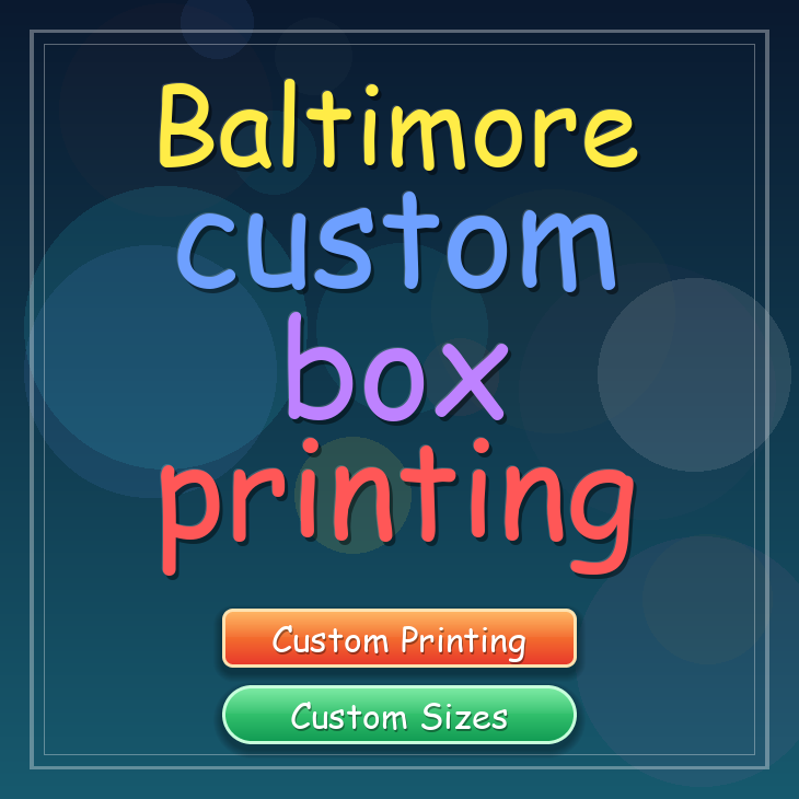 Baltimore custom box printing