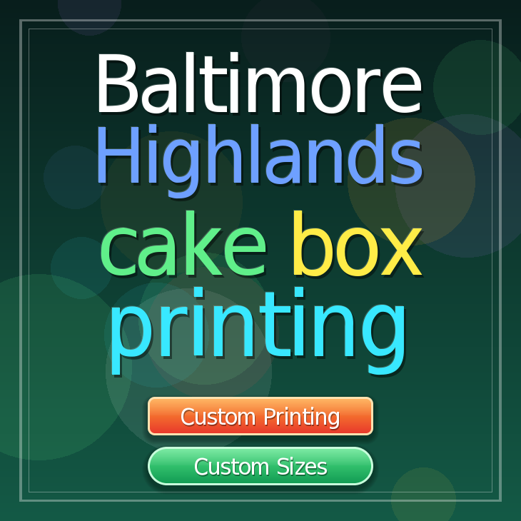 Baltimore Highlands cake box printing
