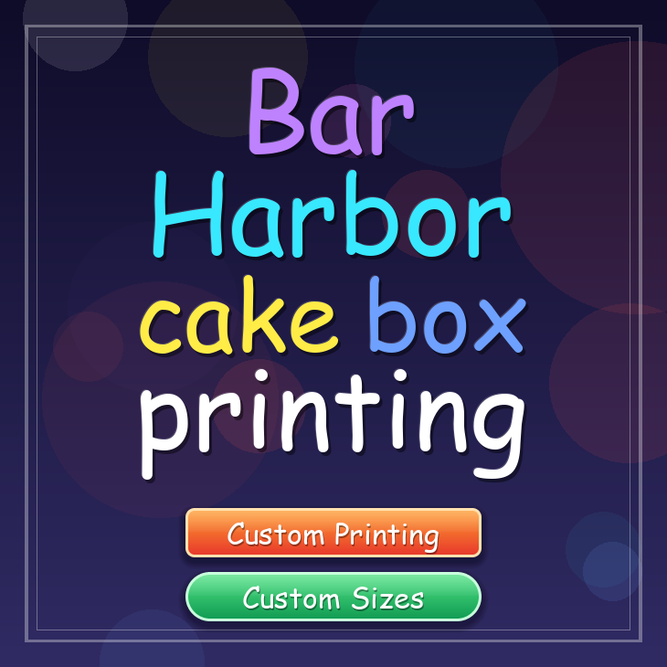 Bar Harbor cake box printing