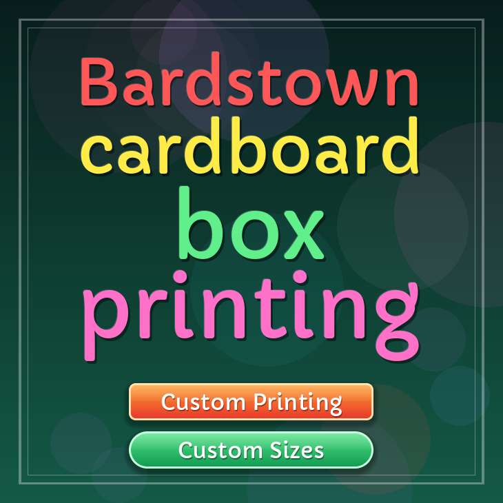 Bardstown cardboard box printing