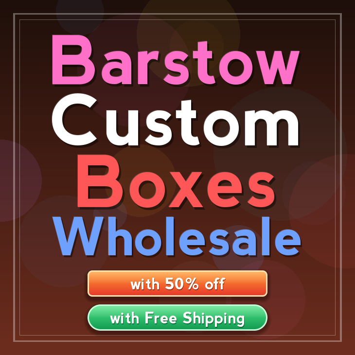 Barstow custom boxes