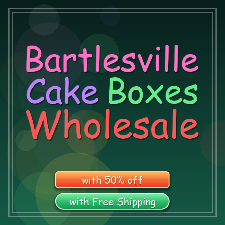 Bartlesville cake boxes